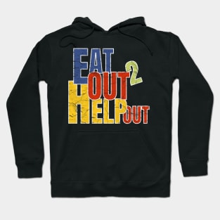 Eat out to help out Hoodie